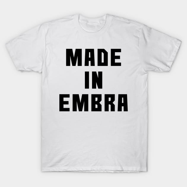 MADE IN EMBRA, Scots Language Phrase T-Shirt by MacPean